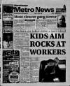 Manchester Metro News Friday 29 May 1998 Page 1