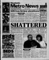 Manchester Metro News Friday 03 July 1998 Page 1