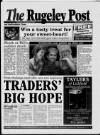 Rugeley Post Thursday 06 February 1997 Page 1