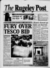 Rugeley Post Thursday 17 July 1997 Page 1