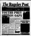 Rugeley Post Thursday 16 April 1998 Page 1