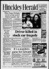 Hinckley Herald & Journal Thursday 06 July 1995 Page 1