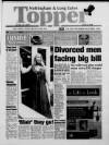 Nottingham & Long Eaton Topper Wednesday 23 June 1999 Page 1