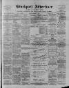 Stockport Advertiser and Guardian Friday 15 March 1889 Page 1