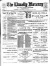 Llanelly Mercury Thursday 29 June 1899 Page 1