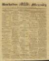 Barbados Mercury and Bridge-town Gazette Saturday 02 March 1839 Page 1