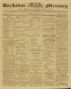 Barbados Mercury and Bridge-town Gazette Saturday 11 May 1839 Page 1