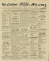 Barbados Mercury and Bridge-town Gazette Saturday 29 June 1839 Page 1