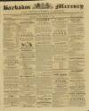 Barbados Mercury and Bridge-town Gazette Saturday 21 December 1839 Page 1