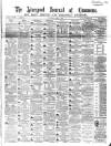 Liverpool Journal of Commerce Tuesday 01 April 1862 Page 1
