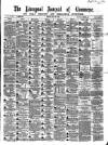 Liverpool Journal of Commerce Friday 30 May 1862 Page 1