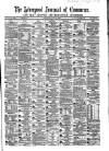 Liverpool Journal of Commerce Saturday 28 July 1866 Page 1