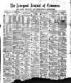 Liverpool Journal of Commerce Tuesday 09 May 1871 Page 1