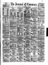Liverpool Journal of Commerce Saturday 16 May 1874 Page 1