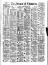 Liverpool Journal of Commerce Friday 26 June 1874 Page 1