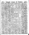 Liverpool Journal of Commerce Saturday 16 October 1880 Page 1