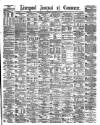 Liverpool Journal of Commerce Saturday 18 December 1880 Page 1