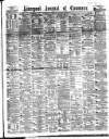 Liverpool Journal of Commerce Tuesday 25 January 1881 Page 1