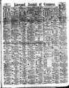 Liverpool Journal of Commerce Saturday 12 March 1881 Page 1