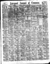 Liverpool Journal of Commerce Thursday 14 April 1881 Page 1