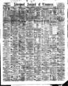 Liverpool Journal of Commerce Wednesday 03 August 1881 Page 1
