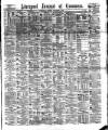 Liverpool Journal of Commerce Monday 05 December 1881 Page 1