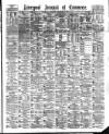 Liverpool Journal of Commerce Saturday 10 December 1881 Page 1