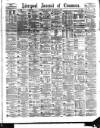 Liverpool Journal of Commerce Monday 12 December 1881 Page 1