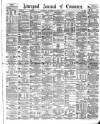 Liverpool Journal of Commerce Saturday 07 January 1882 Page 1