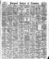 Liverpool Journal of Commerce Thursday 06 April 1882 Page 1