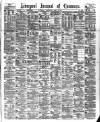 Liverpool Journal of Commerce Wednesday 12 April 1882 Page 1