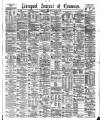 Liverpool Journal of Commerce Wednesday 24 May 1882 Page 1