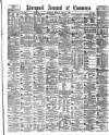 Liverpool Journal of Commerce Monday 07 August 1882 Page 1