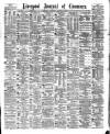 Liverpool Journal of Commerce Saturday 12 August 1882 Page 1