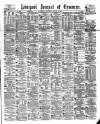 Liverpool Journal of Commerce Saturday 19 August 1882 Page 1