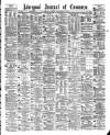 Liverpool Journal of Commerce Monday 11 September 1882 Page 1