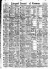 Liverpool Journal of Commerce Tuesday 30 June 1885 Page 1