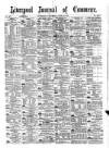 Liverpool Journal of Commerce Wednesday 16 June 1886 Page 1