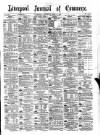 Liverpool Journal of Commerce Saturday 24 July 1886 Page 1