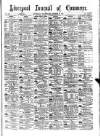 Liverpool Journal of Commerce Wednesday 27 October 1886 Page 1
