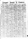 Liverpool Journal of Commerce Saturday 27 November 1886 Page 1