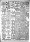 Liverpool Journal of Commerce Wednesday 29 February 1888 Page 4