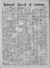 Liverpool Journal of Commerce Wednesday 13 June 1888 Page 1