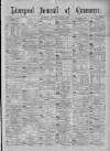 Liverpool Journal of Commerce Monday 09 July 1888 Page 1