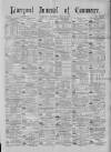 Liverpool Journal of Commerce Thursday 12 July 1888 Page 1