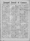 Liverpool Journal of Commerce Friday 03 August 1888 Page 1