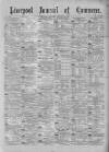 Liverpool Journal of Commerce Monday 20 August 1888 Page 1