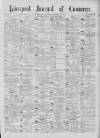 Liverpool Journal of Commerce Saturday 27 October 1888 Page 1