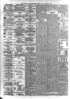 Liverpool Journal of Commerce Wednesday 03 April 1889 Page 4