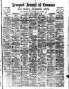 Liverpool Journal of Commerce Monday 24 February 1896 Page 1